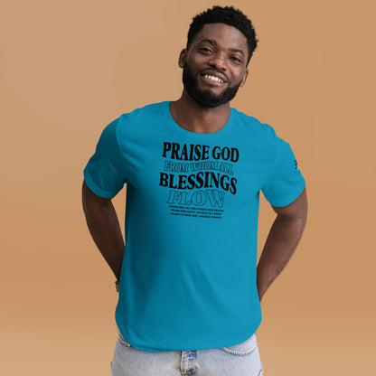 Praise God from Whom All Blessings Flow Men's T-shirt