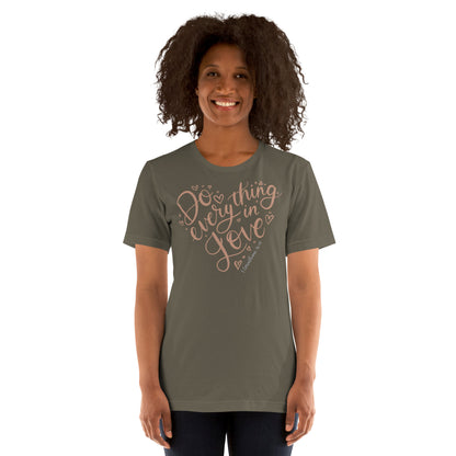 Do Everything in Love Women's T-Shirt