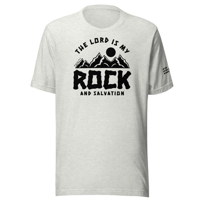 The Lord is My Rock and My Salvation Men's T-shirt