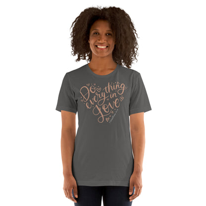 Do Everything in Love Women's T-Shirt