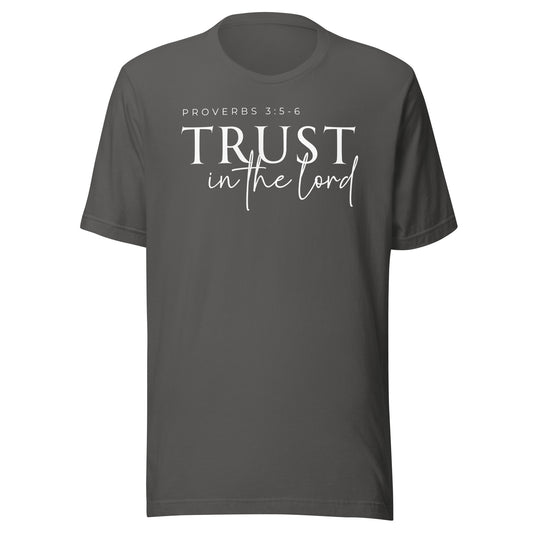 Trust in the Lord (W) Unisex T-shirt