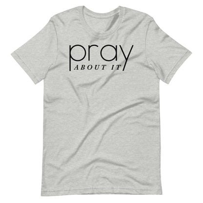 Pray About It Men's T-shirt