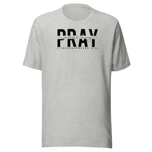 Pray Without Ceasing Men's T-shirt