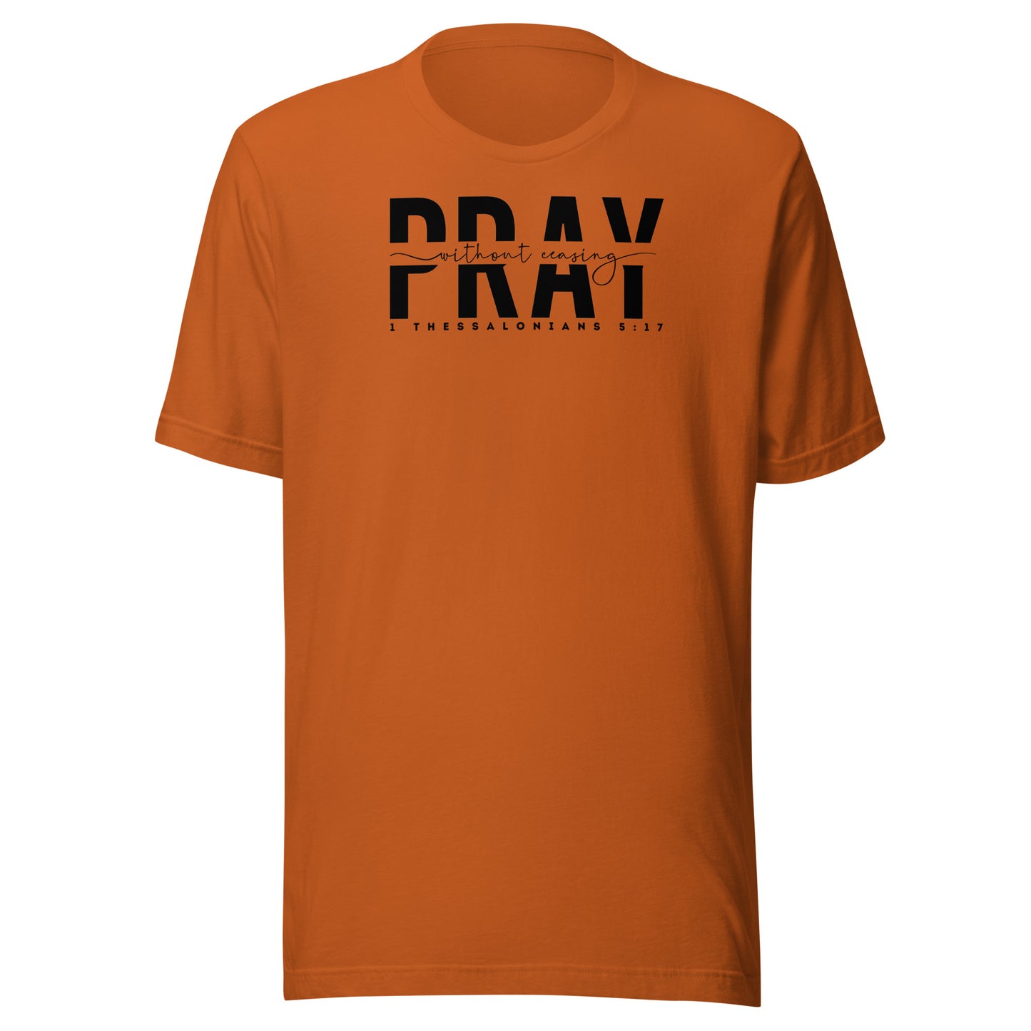 Pray Without Ceasing Men's T-shirt