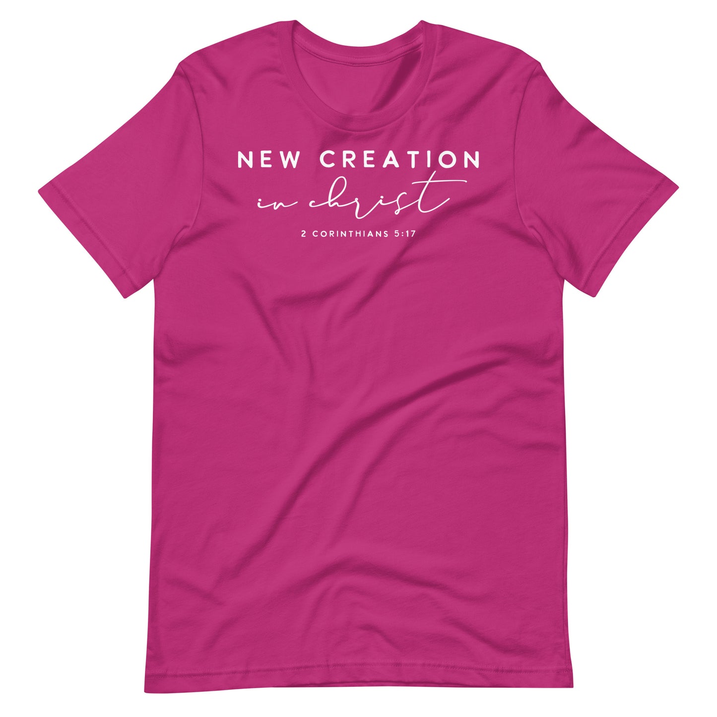 New Creation in Christ Women's T-shirt