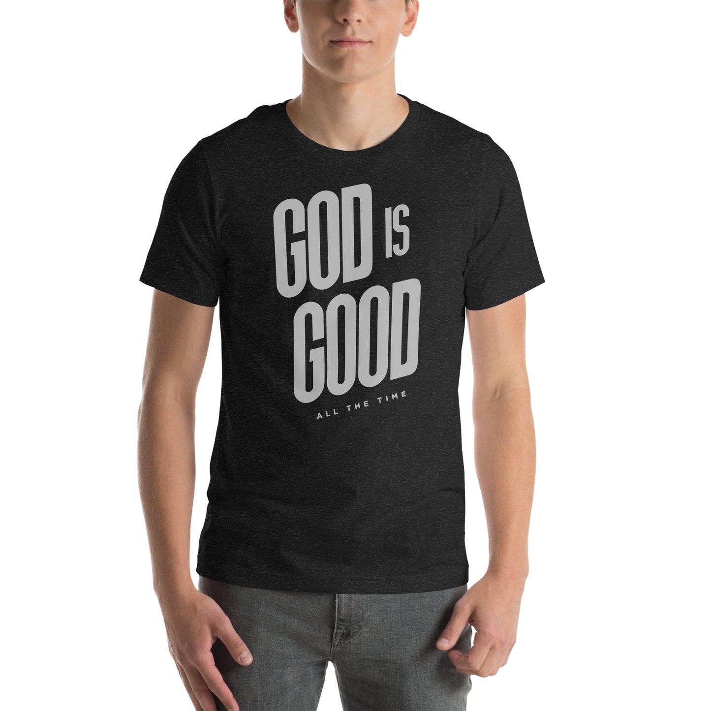 God is Good All the Time Men's T-shirt