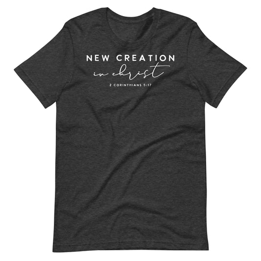 New Creation in Christ Women's T-shirt