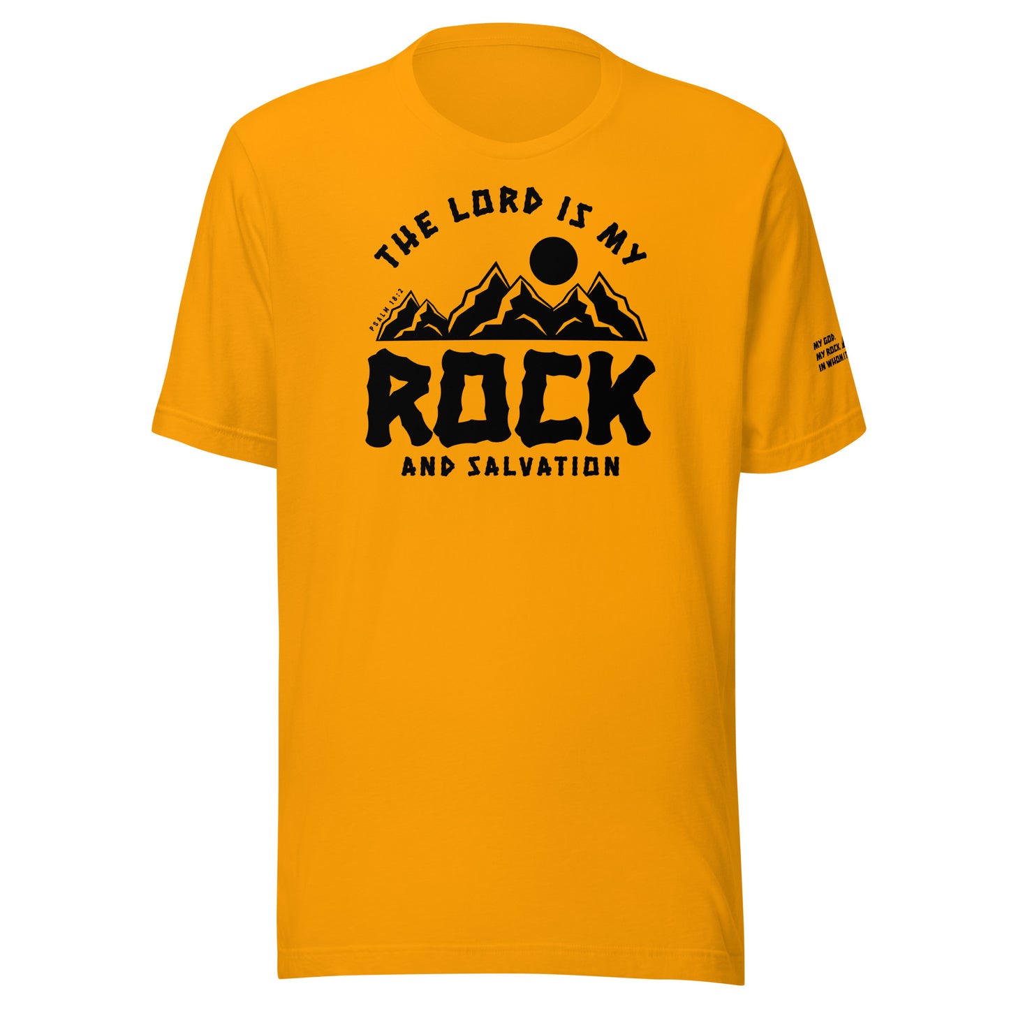 The Lord is My Rock and My Salvation Men's T-shirt