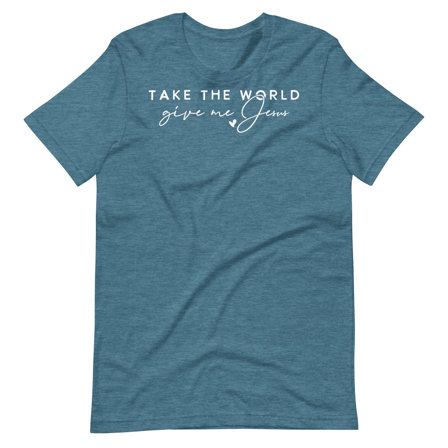 Take the World Give Me Jesus (W) Women's T-shirt