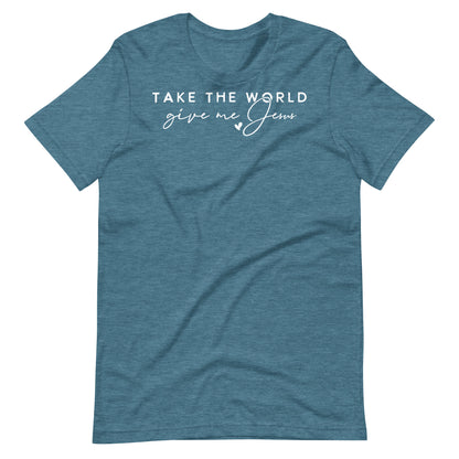 Take the World Give Me Jesus (W) Women's T-shirt