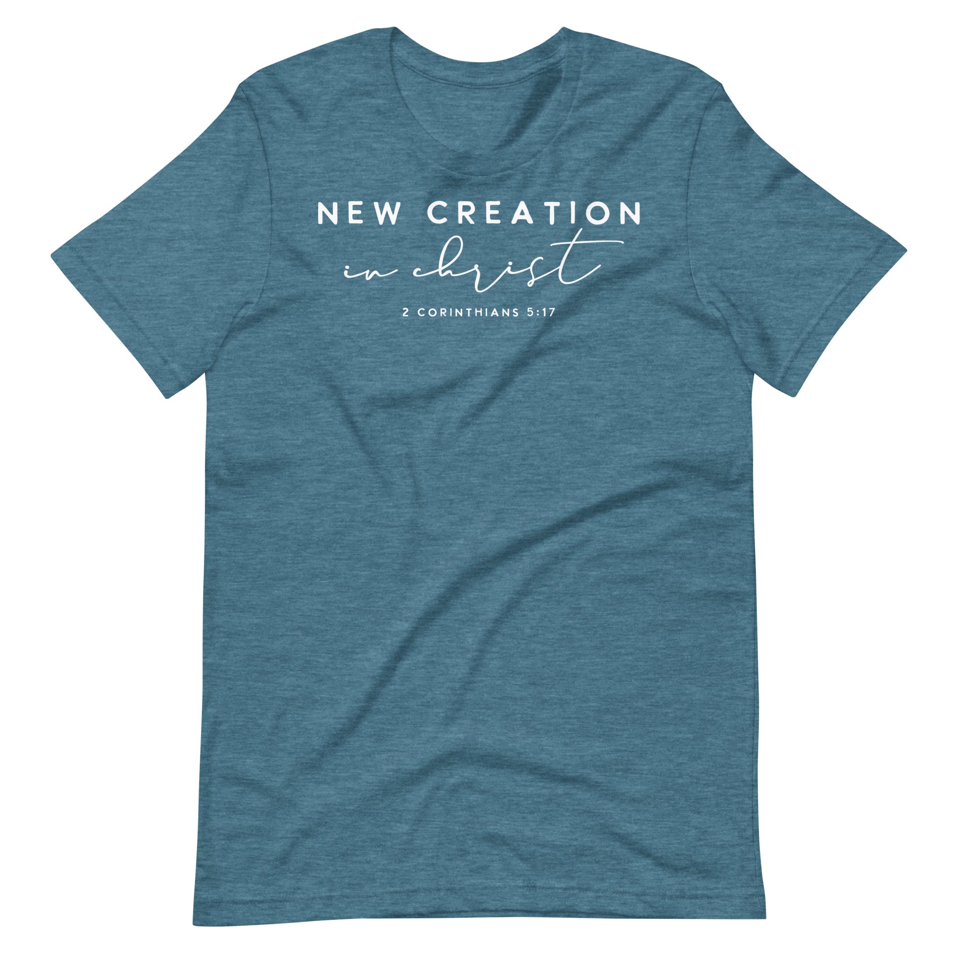 New Creation in Christ Women's T-shirt