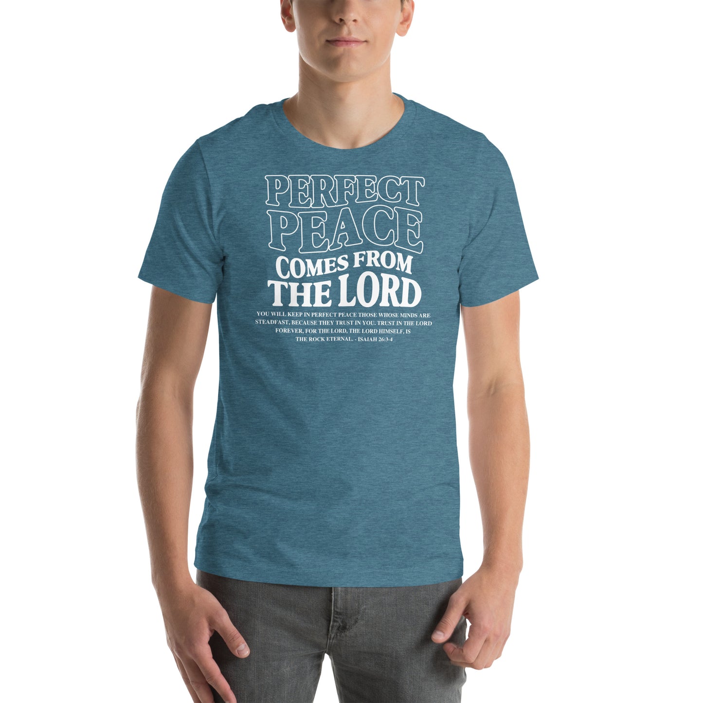 Perfect Peace Comes from the Lord (W) Men's T-shirt