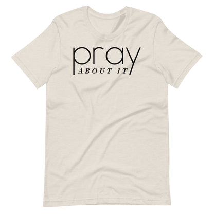 Pray About It Men's T-shirt