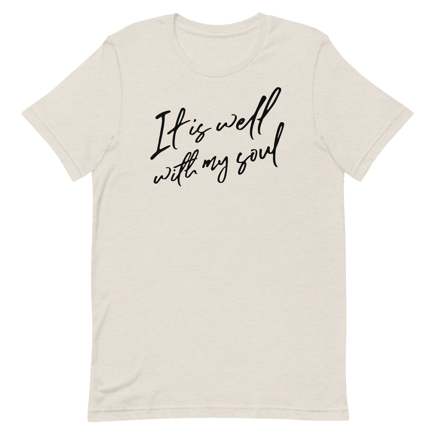 It is Well with My Soul Women's T-Shirt