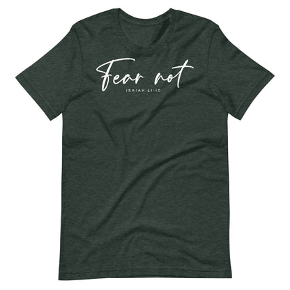 Fear Not Isaiah 41:10 (W) Women's T-shirt