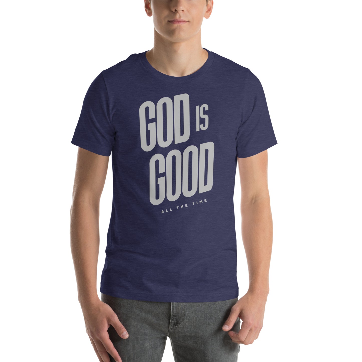 God is Good All the Time Men's T-shirt