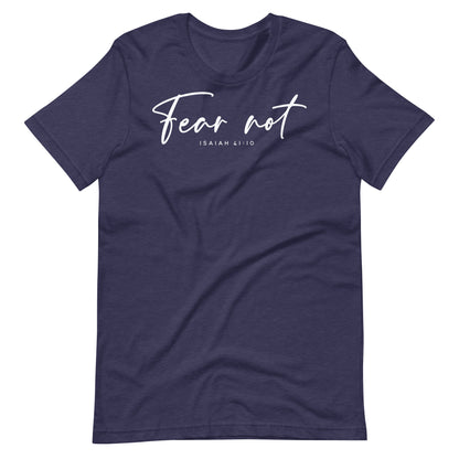 Fear Not Isaiah 41:10 (W) Women's T-shirt