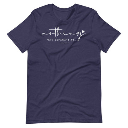 Nothing Can Separate Us Women's T-shirt