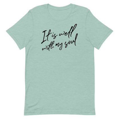 It is Well with My Soul Women's T-Shirt