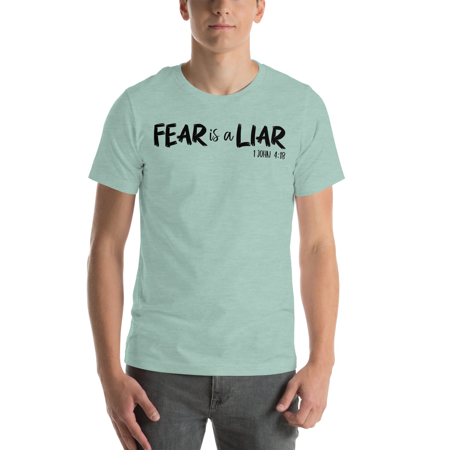 Fear is a Liar Men's T-shirt