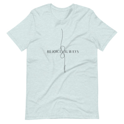 Rejoice Always 1 Thessalonians Women's T-Shirt