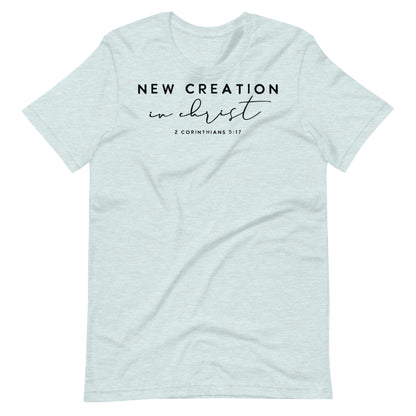 New Creation in Christ Women's T-shirt