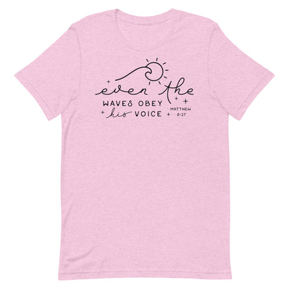 Even the Waves Obey His Voice (B) Women's T-Shirt