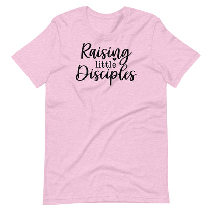 Raising Little Disciples T-shirt