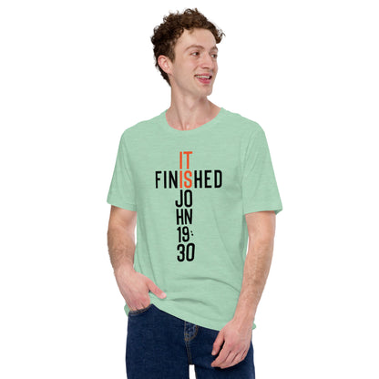 It is Finished John 19:30 Men's T-Shirt