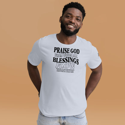 Praise God from Whom All Blessings Flow Men's T-shirt