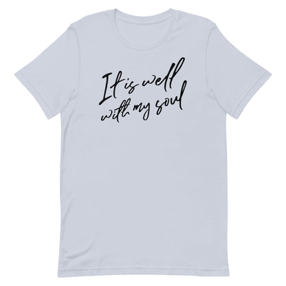 It is Well with My Soul Women's T-Shirt