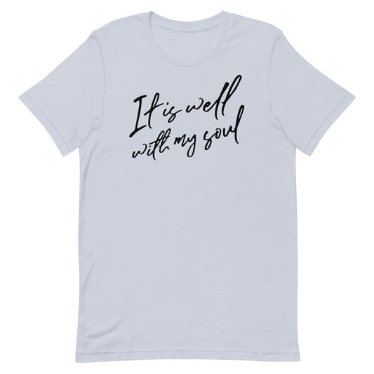 It is Well with My Soul Women's T-Shirt