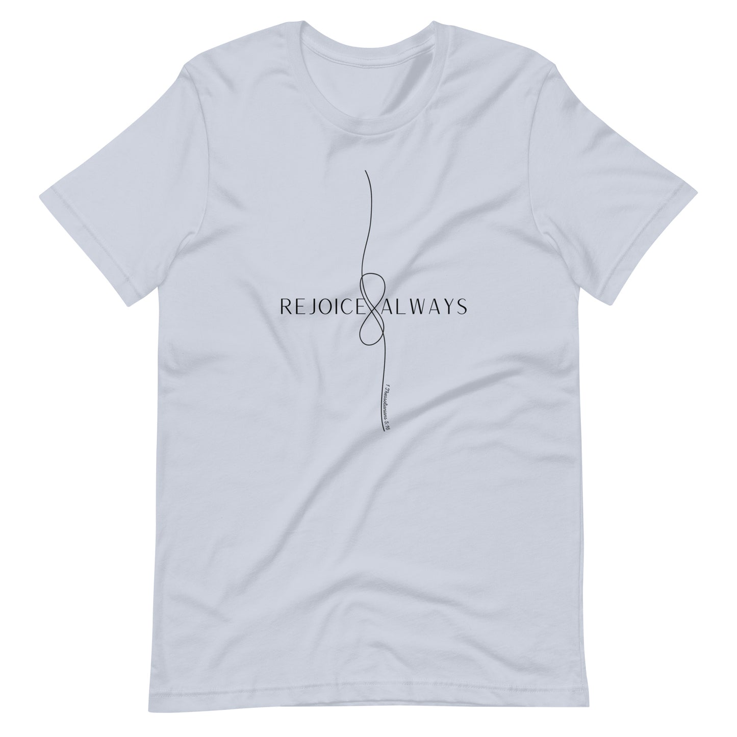 Rejoice Always 1 Thessalonians Women's T-Shirt