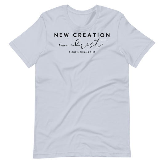 New Creation in Christ Women's T-shirt