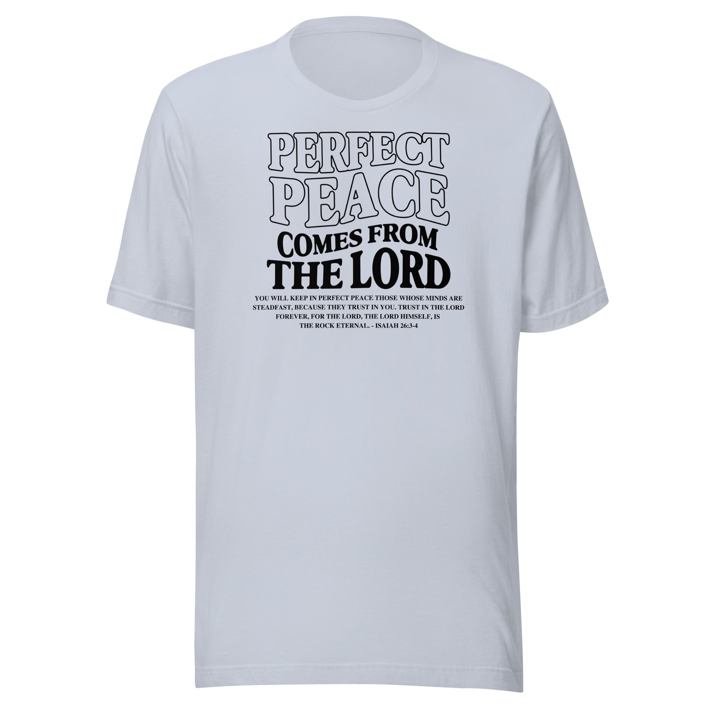 Perfect Peace Comes from the Lord Men's T-shirt