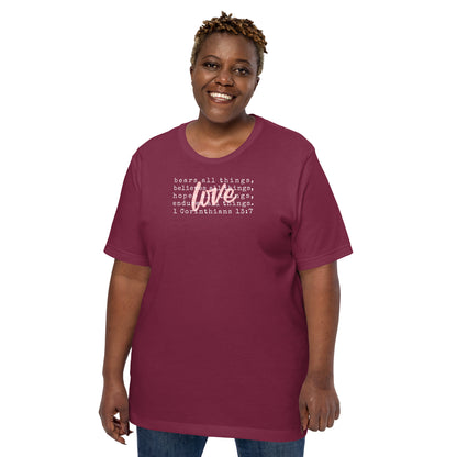 Love Bears Believes Hopes Endures 1 Corinthians 13:7 Women's T-Shirt