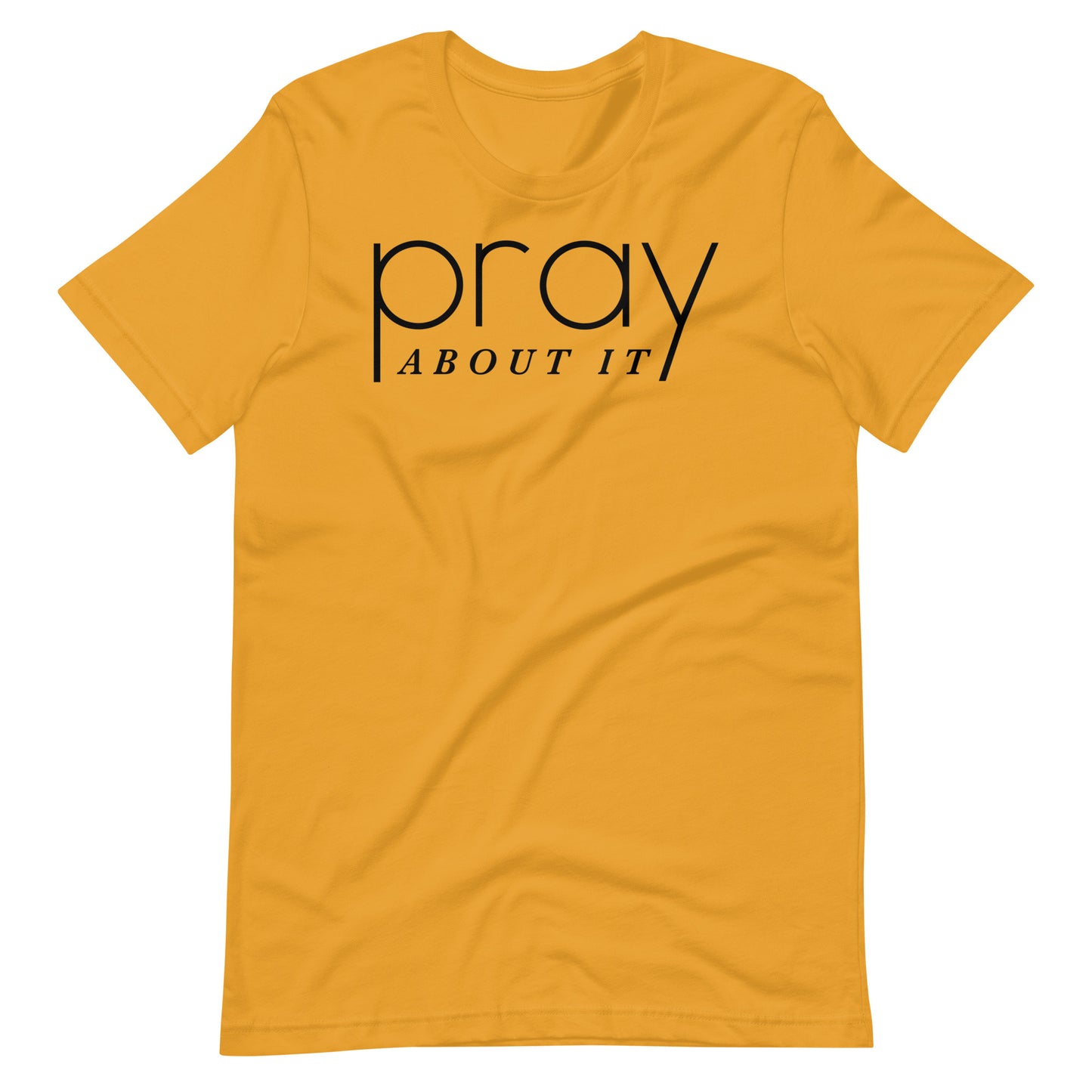 Pray About It Men's T-shirt