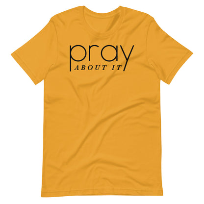 Pray About It Men's T-shirt