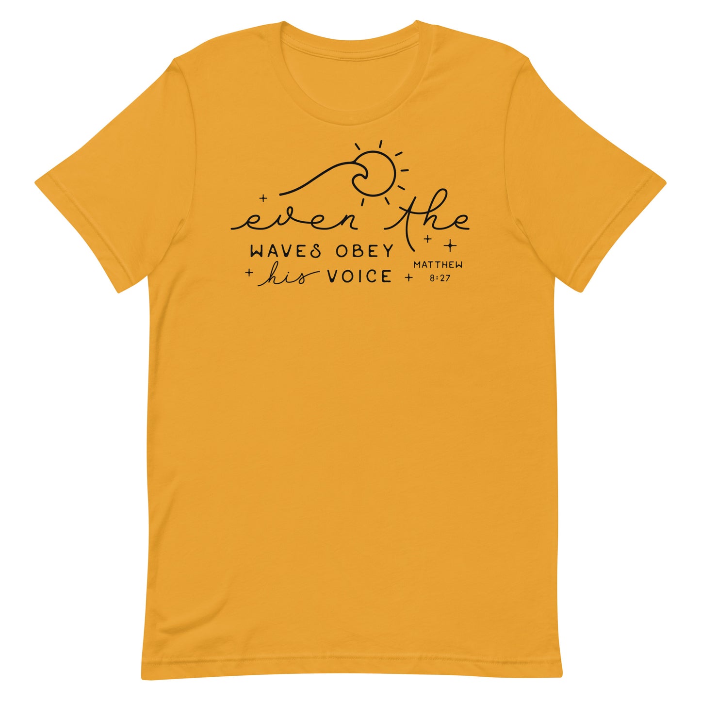 Even the Waves Obey His Voice (B) Women's T-Shirt