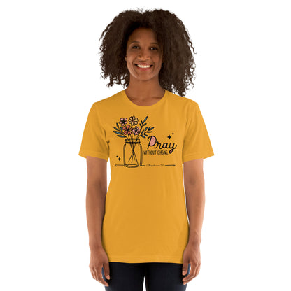 Pray Without Ceasing Women's T-shirt