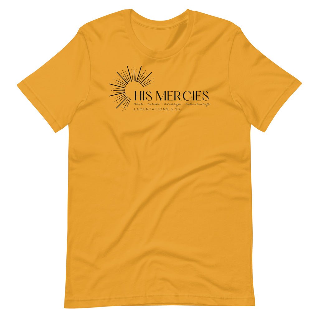 His Mercies are New Every Morning Women's T-Shirt