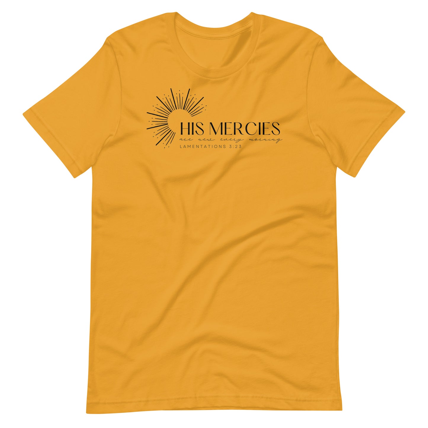 His Mercies are New Every Morning Women's T-Shirt