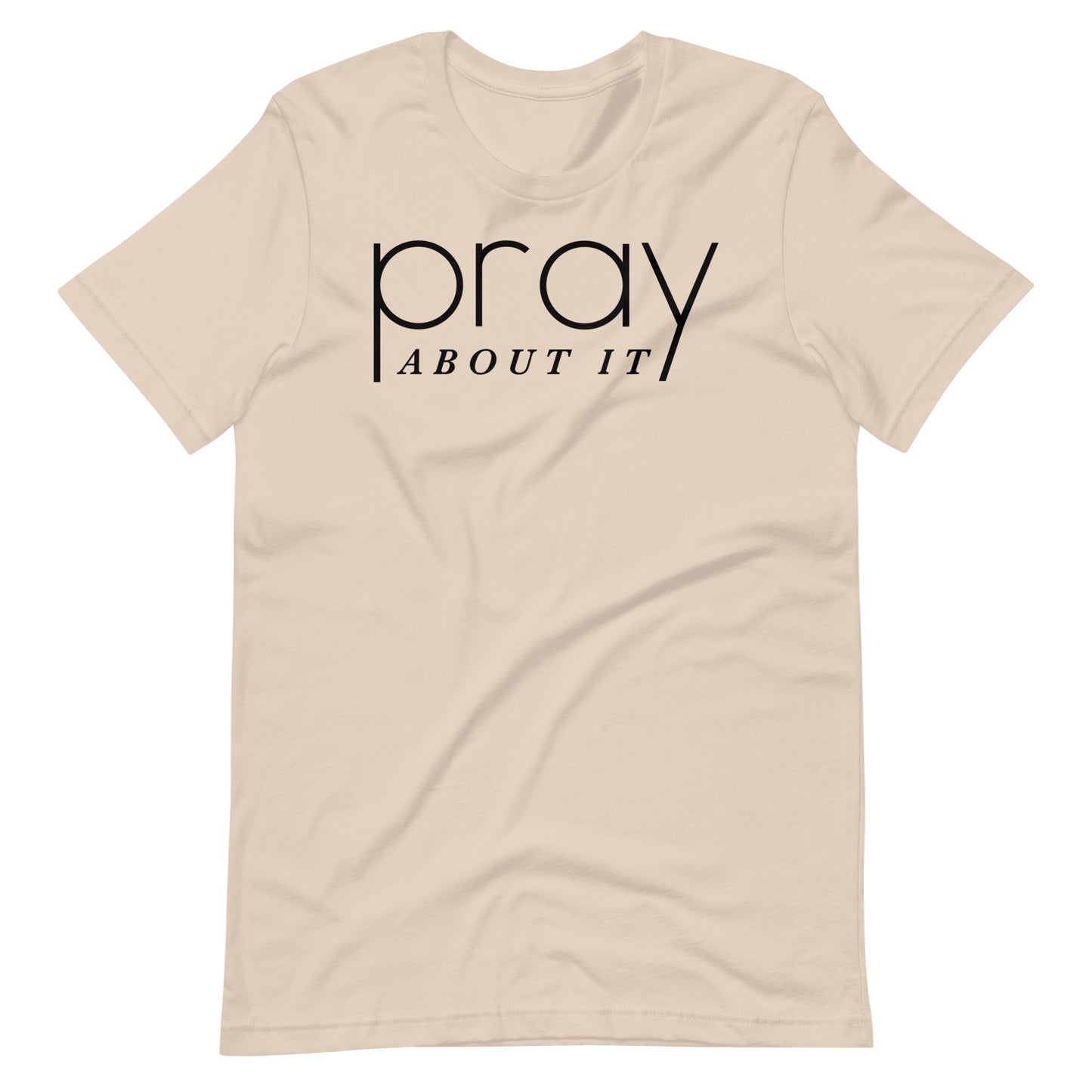 Pray About It Men's T-shirt