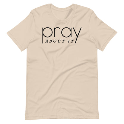 Pray About It Men's T-shirt