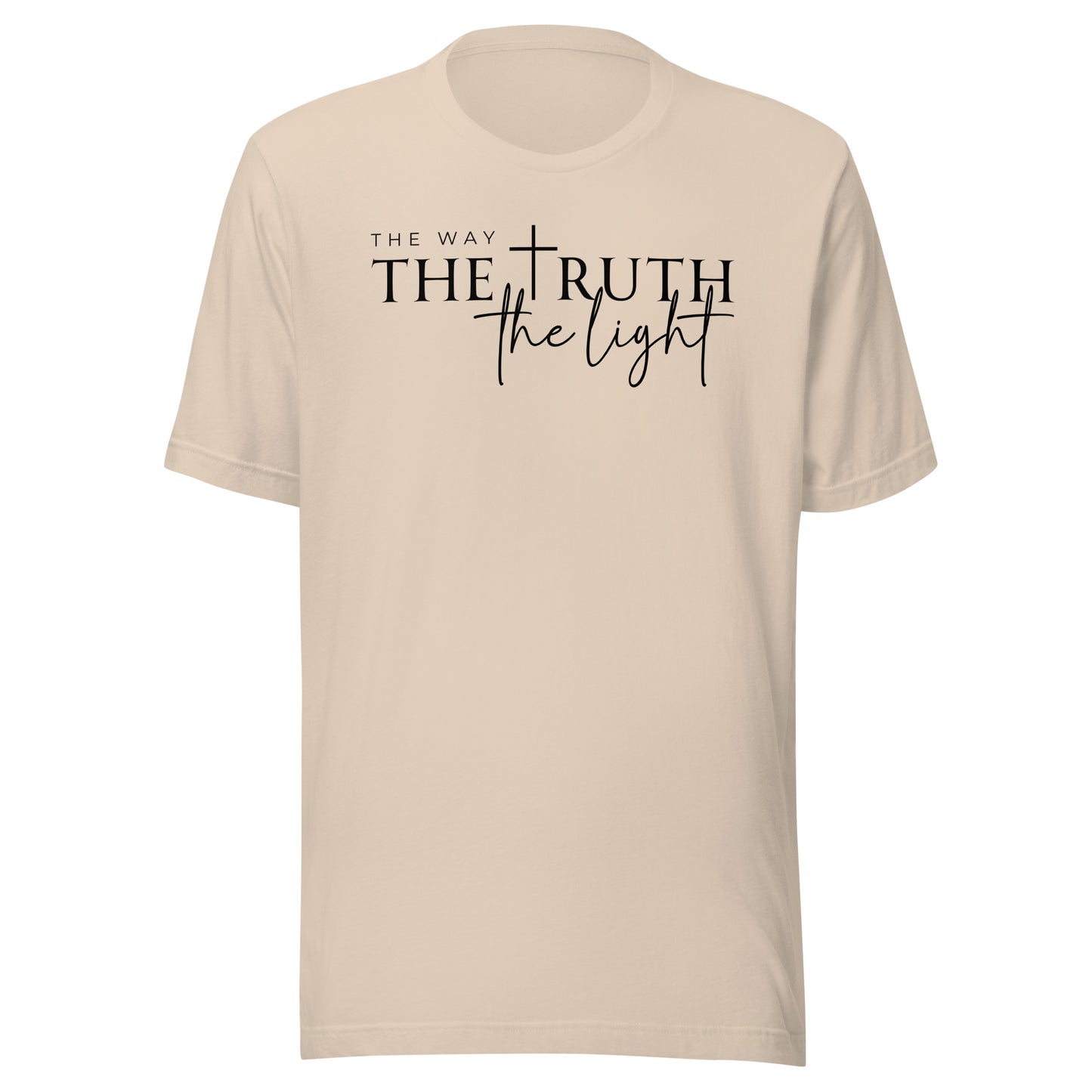 The Way the Truth the Light Unisex T-Shirt