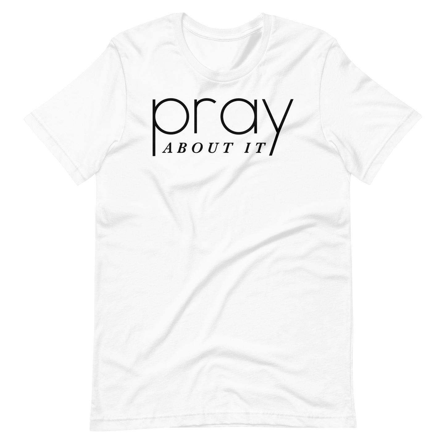 Pray About It Men's T-shirt