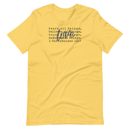 Love Bears Believes Hopes Endures 1 Corinthians 13:7 Women's T-Shirt