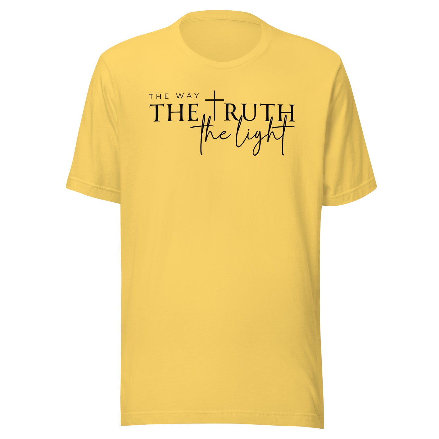 The Way the Truth the Light Unisex T-Shirt