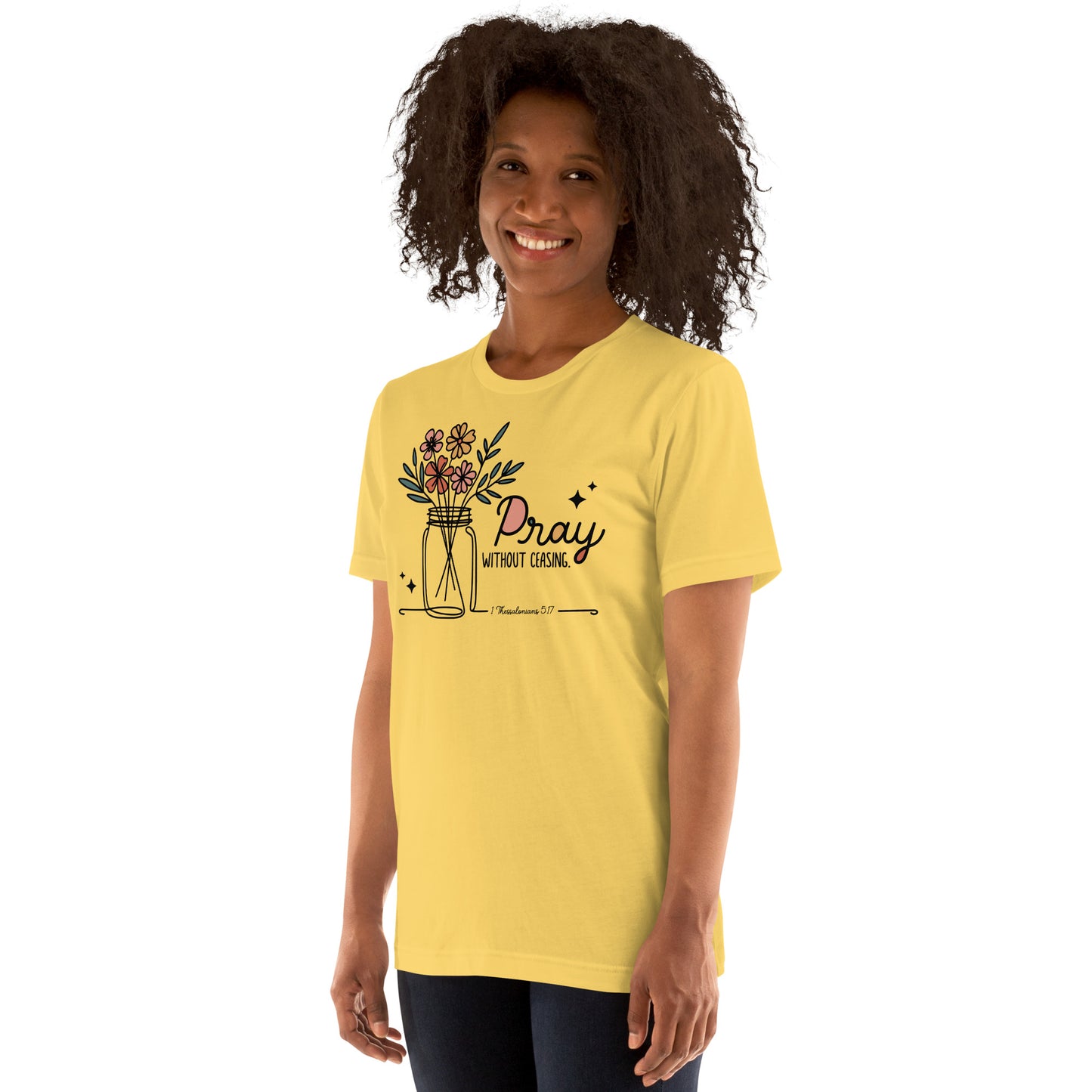 Pray Without Ceasing Women's T-shirt