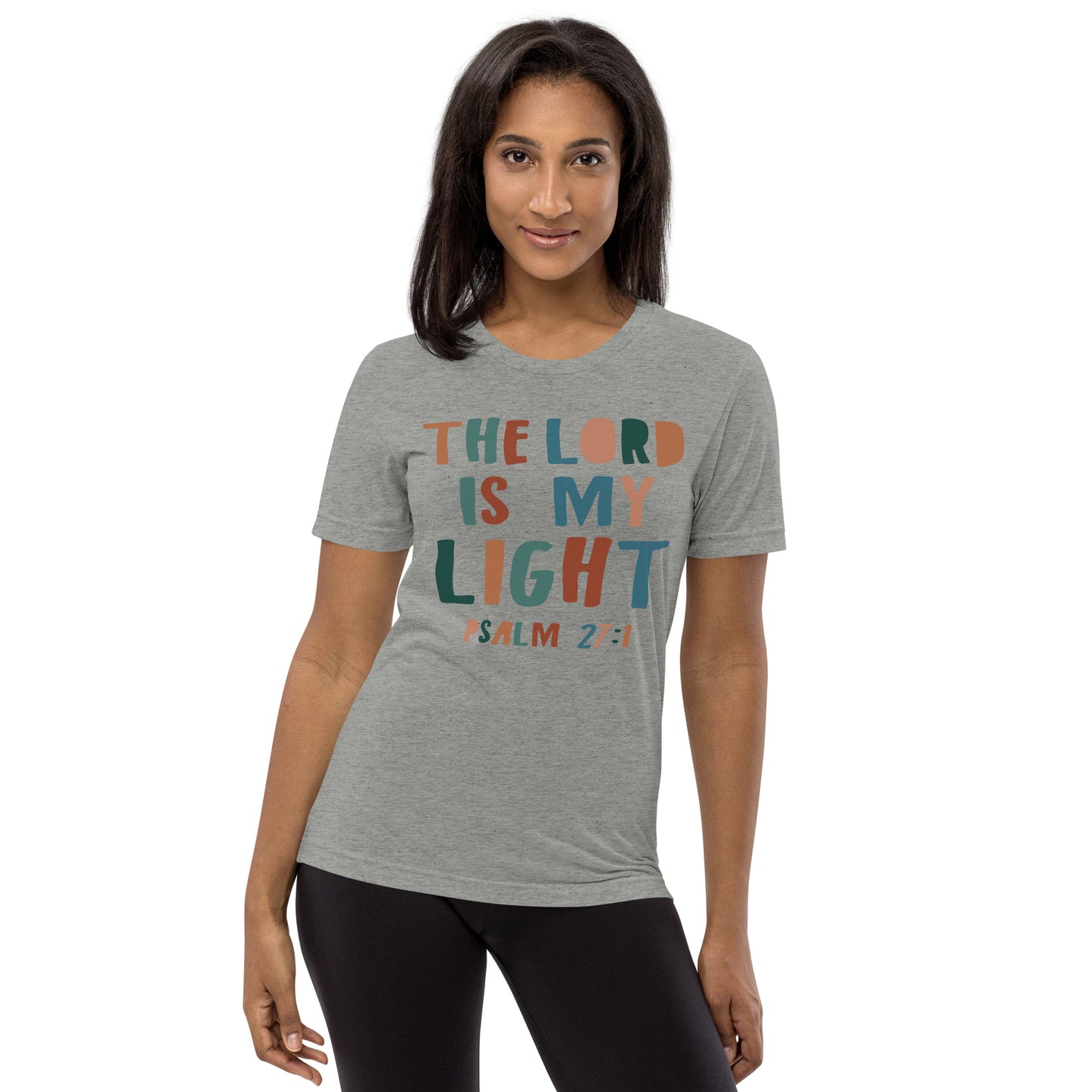 The Lord is my Light Women's Triblend Short Sleeve T-shirt